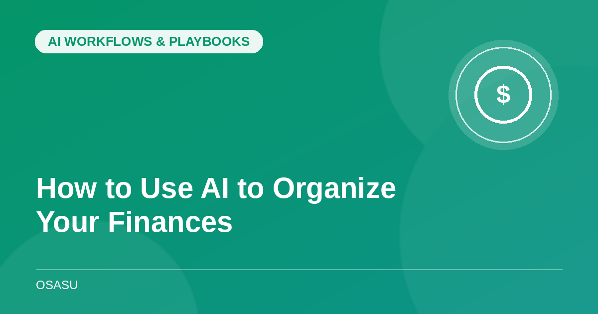 How to Use AI to Organize Your Personal Finances